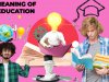 What is the Meaning of Education?