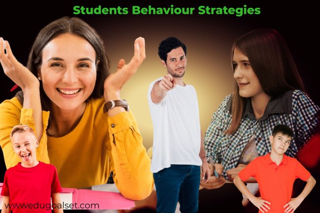STUDENTS BEHAVIOUR STRATEGIES