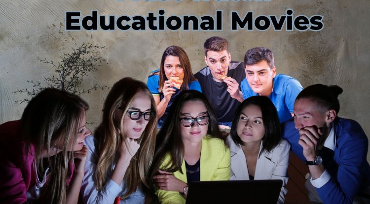 Best Educational Movies Students Must Watch