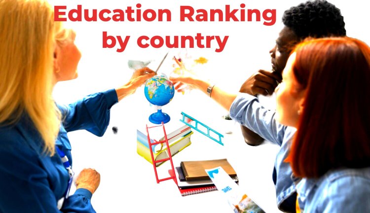 Education Rankings by Country